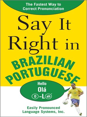 cover image of Say It Right in Brazilian Portuguese